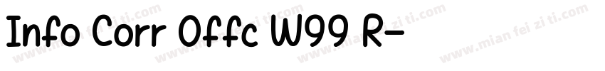 Info Corr Offc W99 R字体转换